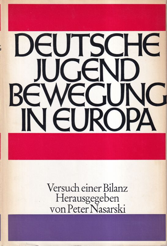 Nasarski, Peter (Hsg.)  Deutsche Jugendbewegung in Europa 