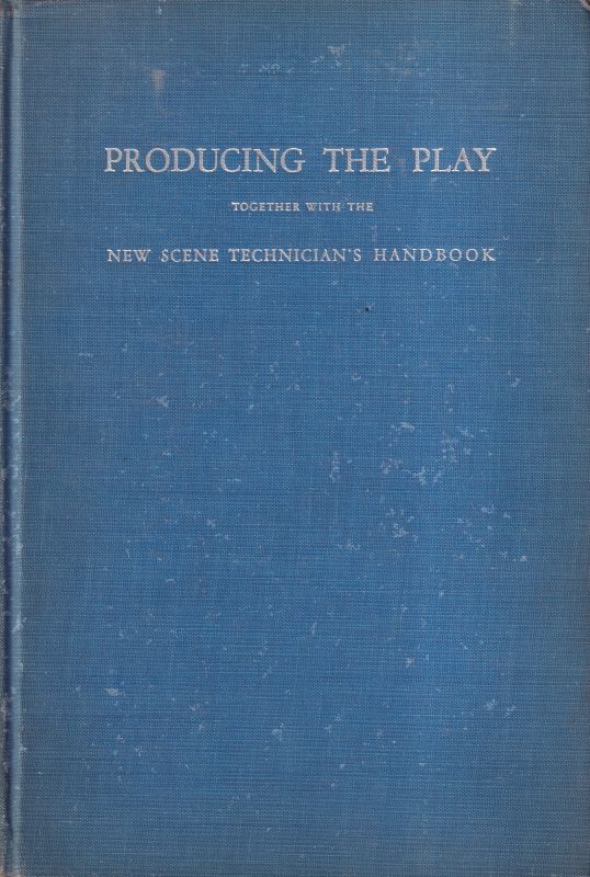 Gassner,John  Producing the play 