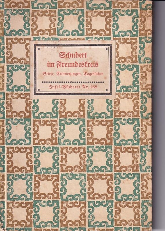 Insel-Bücherei Nr. 168  Schubert im Freundeskreis 