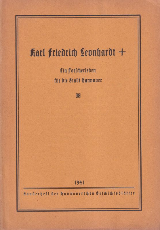 Schnath,Georg  Karl Friedrich Leonhardt 1882-1940 
