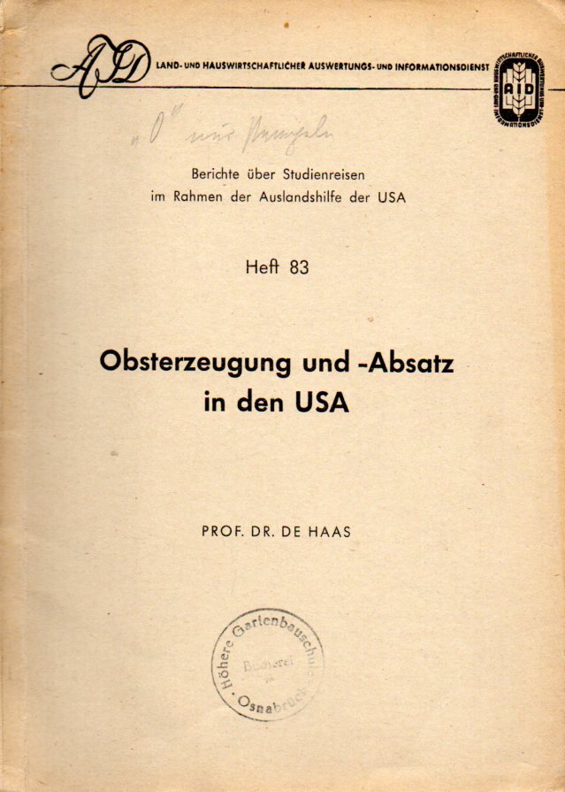 Haas,P.G.de  Obsterzeugung und -Absatz in den USA 