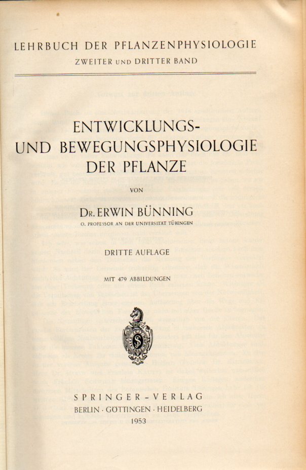 Bünning,Erwin  Entwicklungs-und Bewegungsphysiologie der Pflanze 