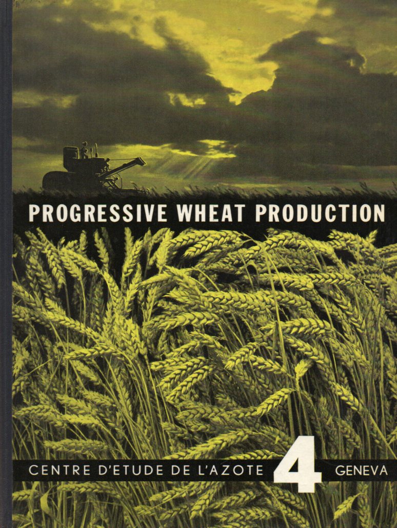 Schlömer, F.C.+F.Wienhues+A.N.Sakoff u.a.  Progressive wheat production 