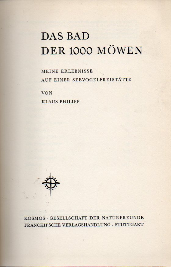 Philipp,Klaus  Das Bad der 1000 Möwen 