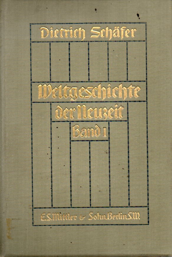 Schäfer Dietrich  Weltgeschichte der Neuzeit 