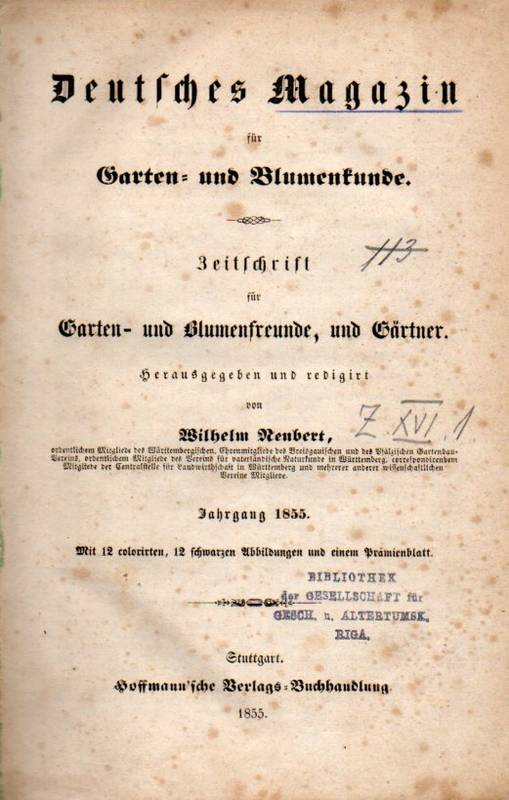 Deutsches Magazin für Garten-und Blumenkunde  Jg.1855 (m. Beschreibung und Abb. eines Kaktus) 