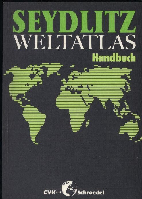 Cloß,Hans-Martin (Hsg.)  Seydlitz Weltatlas.Handbuch 