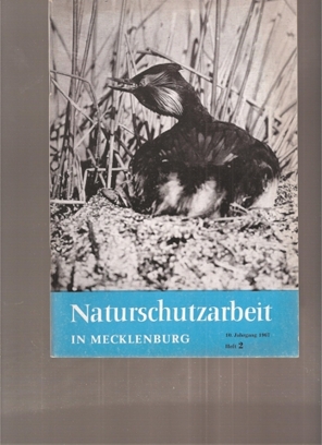Naturschutzarbeit in Mecklenburg  10.Jahrgang 1967.Hefte 1,2 und 3 (3 Hefte) 