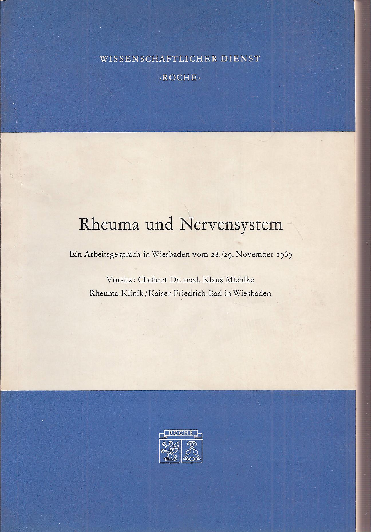 Miehlke,Klaus  Rheuma und Nervensystem 
