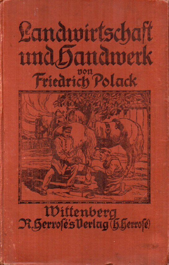 Polack,Friedrich  Landwirtschaft und Handwerk 