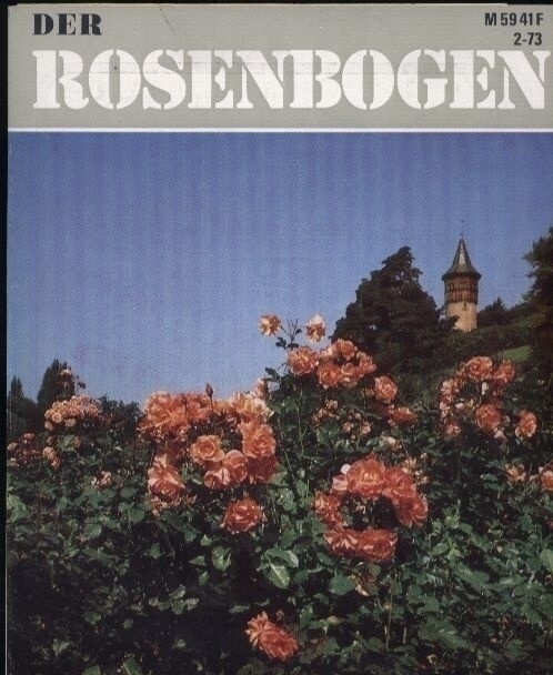 Der Rosenbogen  Jahr 1973.Ausgabe 2 
