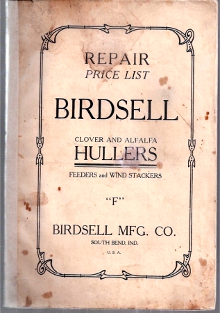 Birdsell Manufacturing Company  Repair Price List Birdsell Clover and Alfalfa Hullers Feeders and 