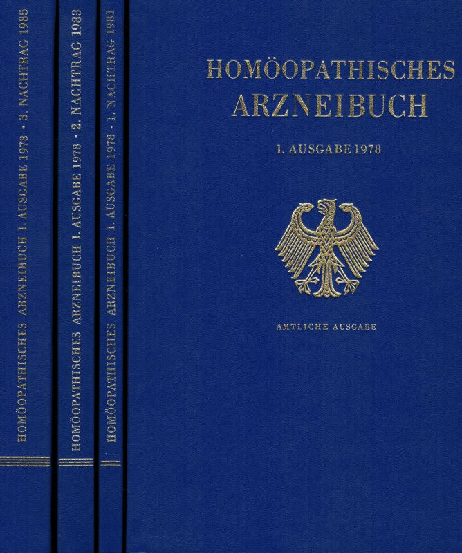 Homöopathisches Arzneibuch  Homöopathisches Arzneibuch 1. Ausgabe 1978 und 1. Nachtrag 1981 