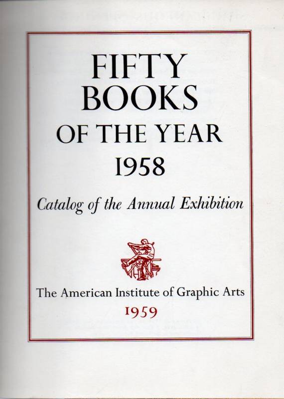Fifty Books of the Year 1958  Catalog of the Annual Exhibition 