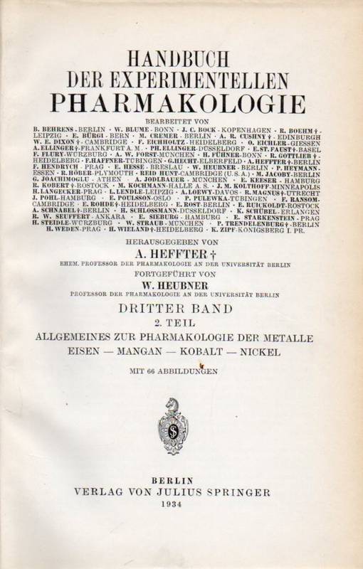 Heffter,A.+W.Heubner  Handbuch der experimentellen Pharmakologie 3.Band 2.Teil 