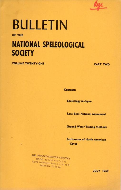 Bulletin of the National Speleological Society  Volume Twenty-One.1959.Part 1 und 2 