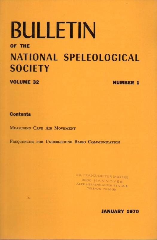 Bulletin of the National Speleological Society  Volume 32.1970.Number 1,2,3 und 4 