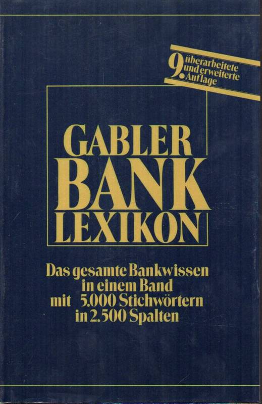 Grosjean,Rene Klaus  Bank-Lexikon-Handwörterbuch für das Bank-und Sparkassenwesen 