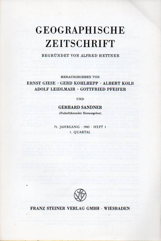 Geographische Zeitschrift(Begr.Hettner,Alfred)  71.Jahrgang.1983.Heft 1,3 und 4 