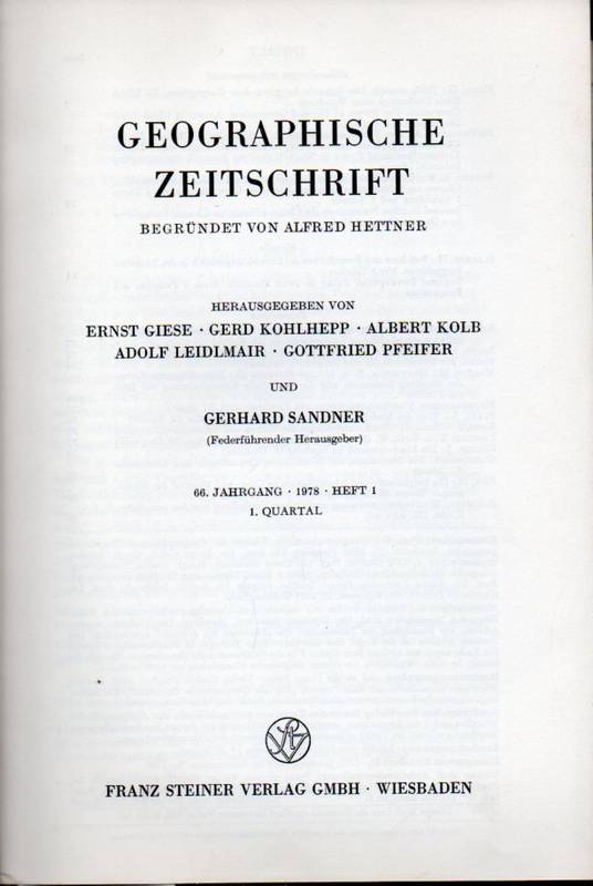 Geographische Zeitschrift (Begr.Hettner,Alfred)  66.Jahrgang.1978.Heft 1 