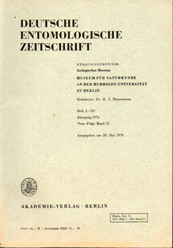 Deutsche Entomologische Zeitschrift  Jahrgang 1974. Heft I-III und IV-V.Neue Folge Band 21 