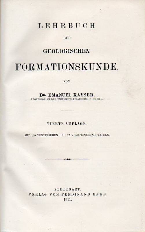 Kayser,Emanuel  Lehrbuch der Geologie.II.Teil:Lehrbuch der geologischen Formations 
