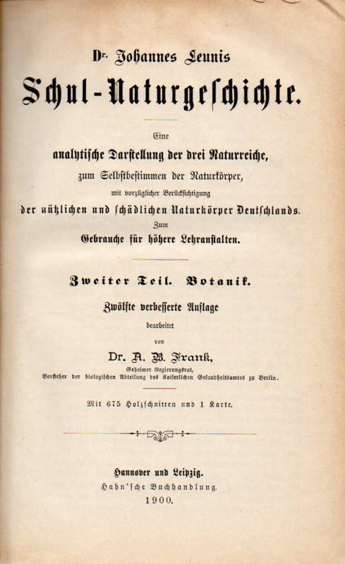 Leunis,Johannes  Schul-Naturgeschichte Zweiter Teil - Botanik 