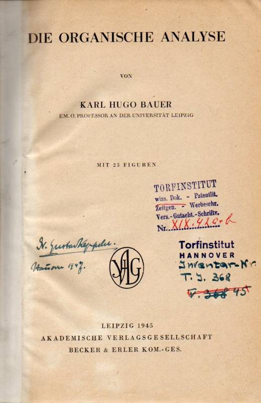 Bauer,Karl Hugo  Die organische Analyse 