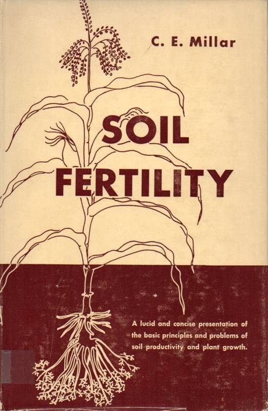 Millar,C.E.  Soil Fertility 