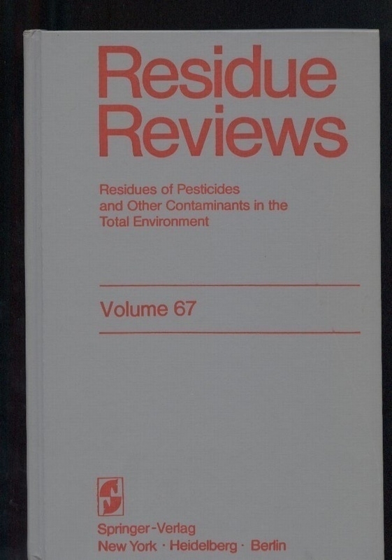 Residue Reviews  Volume 67 