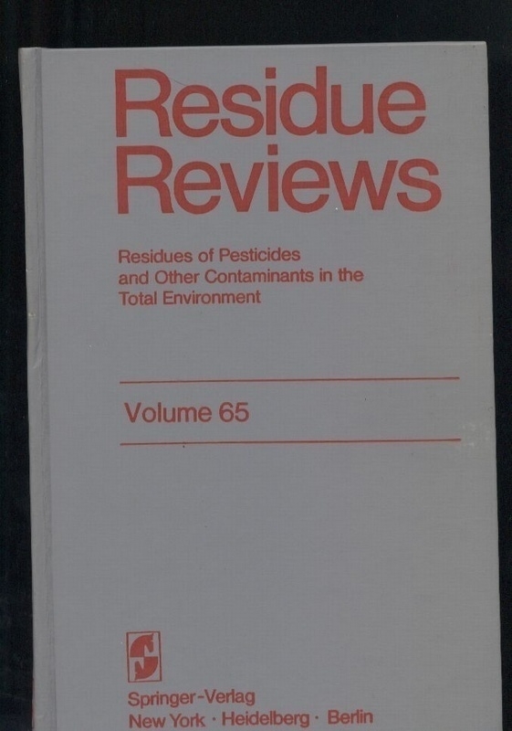 Residue Reviews  Volume 65 