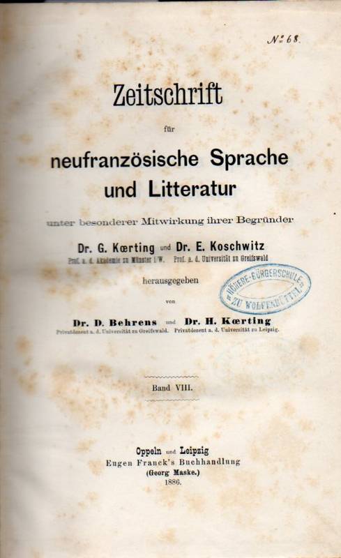 Zeitschrift für neufranzösische Sprache und  Zeitschrift für neufranzösische Sprache und Litteratur VIII. Band 
