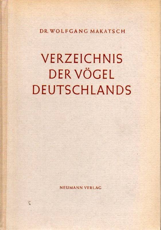 Makatsch,Wolfgang  Verzeichnis der Vögel Deutschlands 