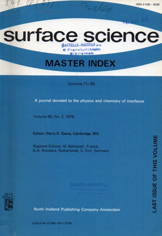 Gatos,Harry C.  surface science Volume 80 (1979) 90 (1979) 100 (1980) 110 (1981) 