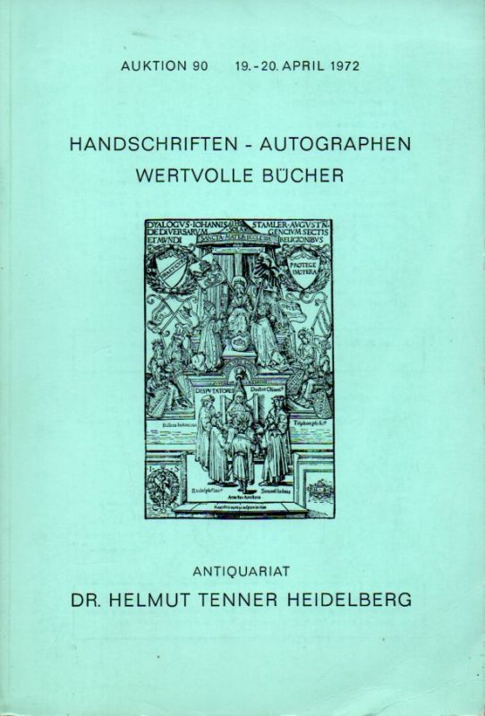 Antiquariat Helmut Tenner  Auktion 90 vom 19. bis 20.April 1972 