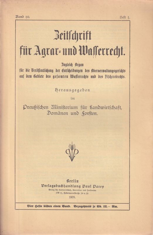 Zeitschrift für Agrar- und Wasserrecht  Zeitschrift für Agrar- und Wasserrecht 03. Band 1928 Hefte 1 bis 4 