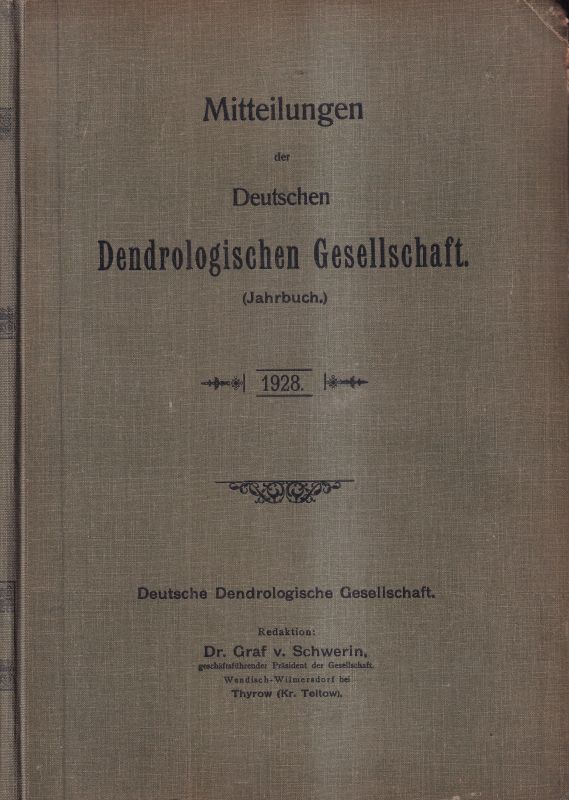 Deutsche Dendrologische Gesellschaft  Mitteilungen 1928 (Jahrbuch) 