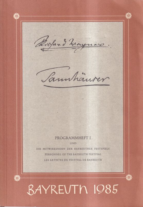 Wagner,Wolfgang (Hsg.)  Tannhäuser Programmheft 1 