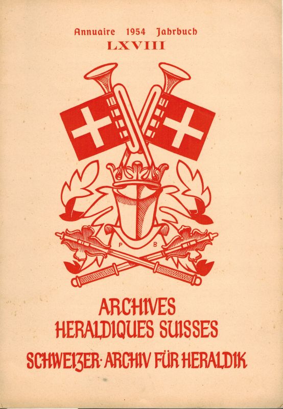 Societe Suisse D'Heraldique  Annuaire 1954 Jahrbuch LXVIII (1 Heft) 