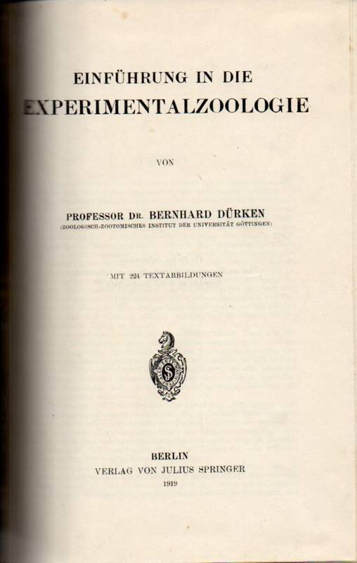 Dürken,Bernhard  Einführung in die Experimentalzoologie 