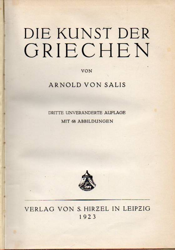 Salis,Arnold von  Die Kunst der Griechen 