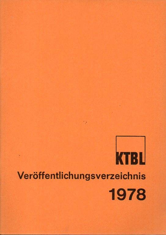 Kuratorium für Technik und Bauwesen  Veröffentlichungsverzeichnis 1978 