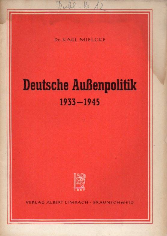 Mielcke,Karl  Deutsche Außenpolitik 1933-1945-Dokumente mit verbindendem Text 