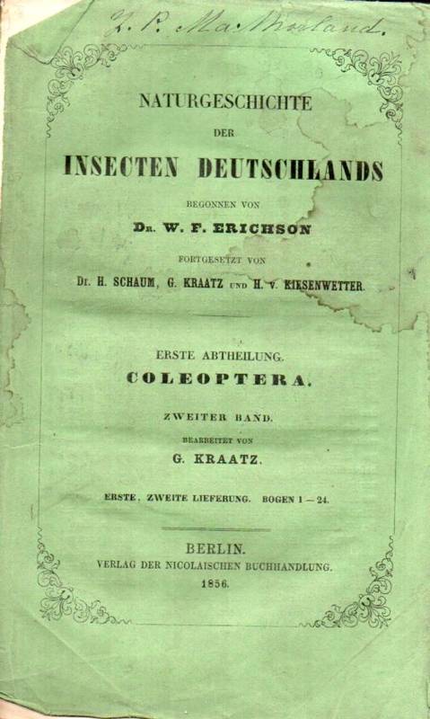 Erichson,W.F.  Naturgeschichte der Insecten Deutschlands Erste Abtheilung Coleoptera 
