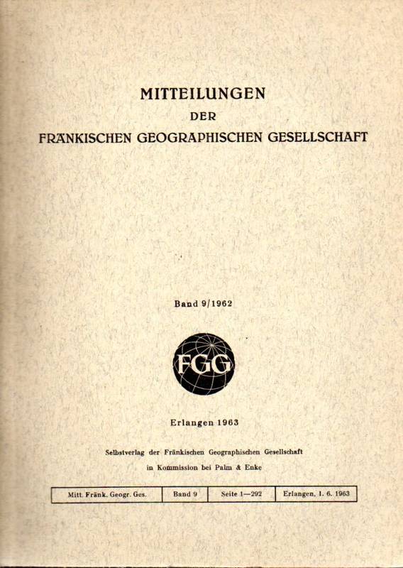 Fränkische Geographische Gesellschaft  Mitteilungen der Fränkischen Geographische Gesellschaft Band 9 