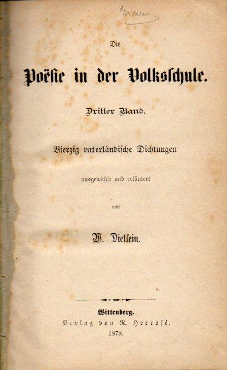 Dietlein,W.  Die Poesie in der Volksschule. 3.Band 