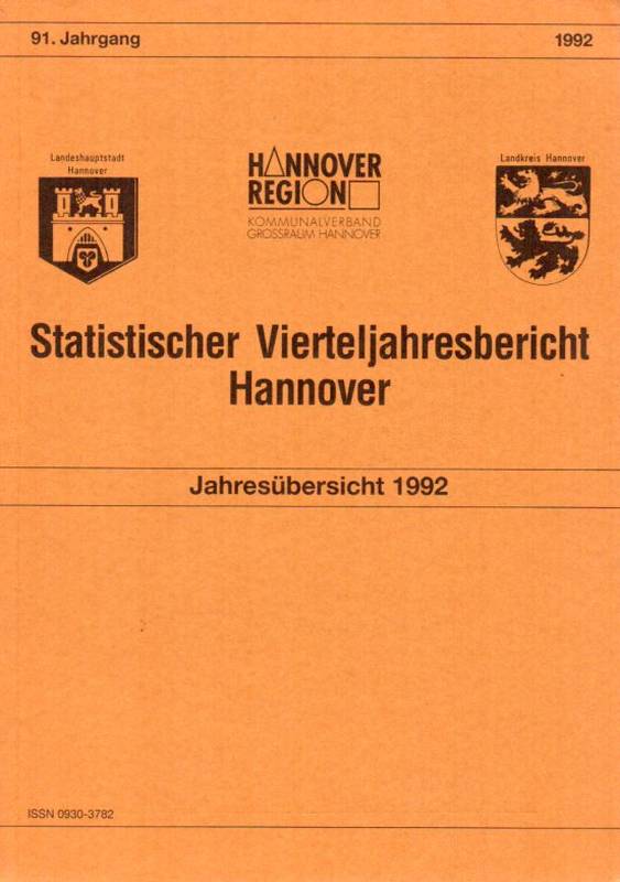 Region Hannover  91.Jahrgang 1992. Statistischer Vierteljahresbericht Hannover 