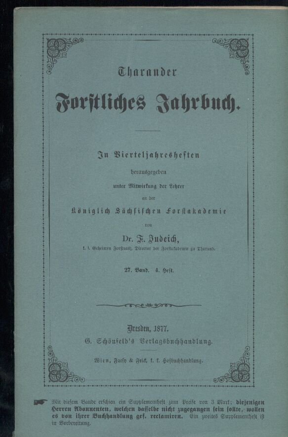 Tharander Forstliches Jahrbuch  27. Band. 1877. Heft 1-4 (4 Hefte) 