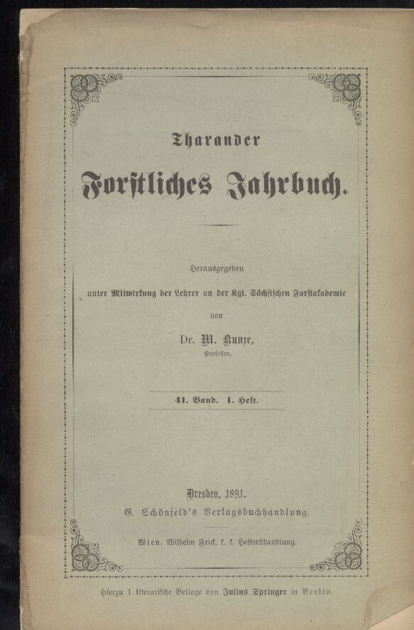 Tharander Forstliches Jahrbuch  41. Band. 1891. Heft 1.+2. Heft (2 Hefte) 