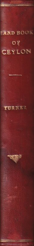 Turner,L.J.B.  Handbook of Commercial and General Information for Ceylon 